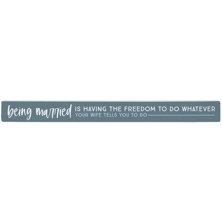 Being Married Freedom