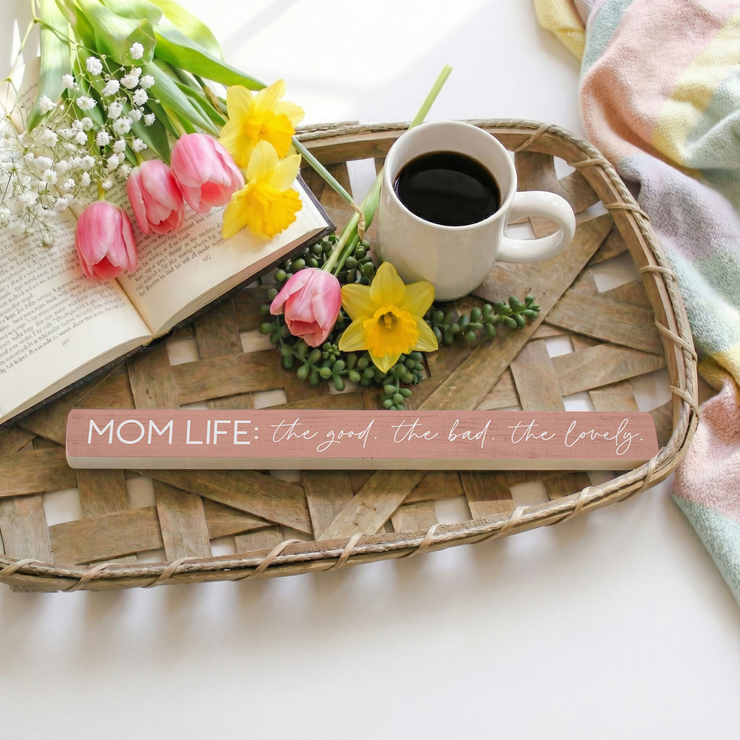 Mom Life Good Bad PER