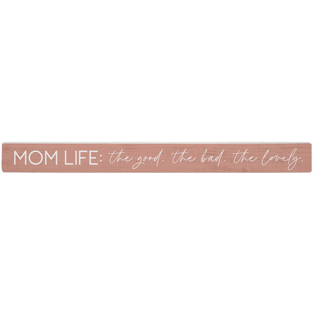 Mom Life Good Bad PER