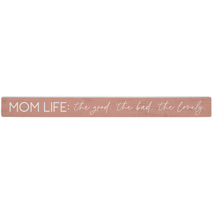 Mom Life Good Bad PER