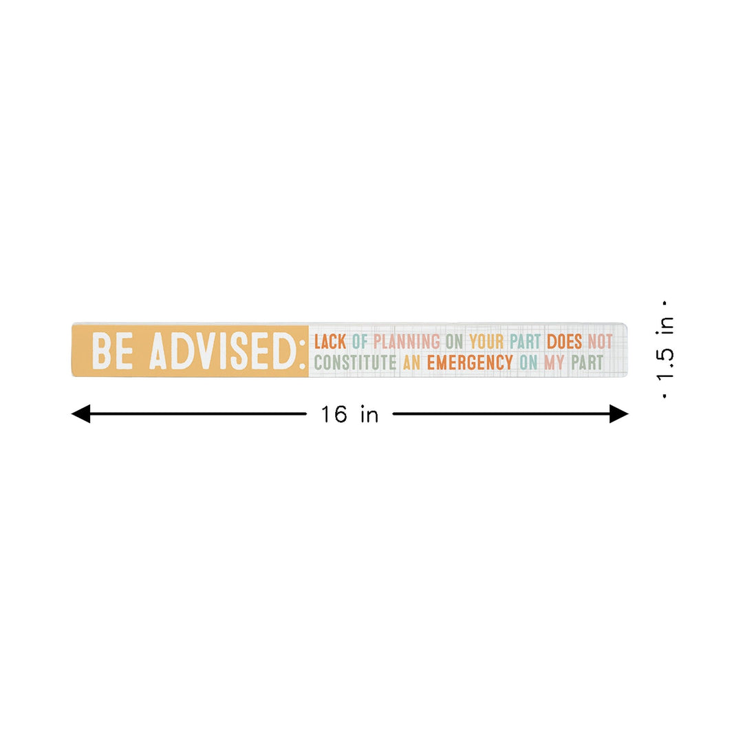 Be Advised Colorful