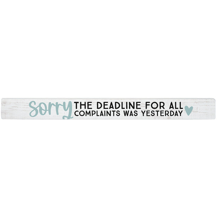 Sorry Deadline