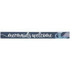 Mermaids Welcome