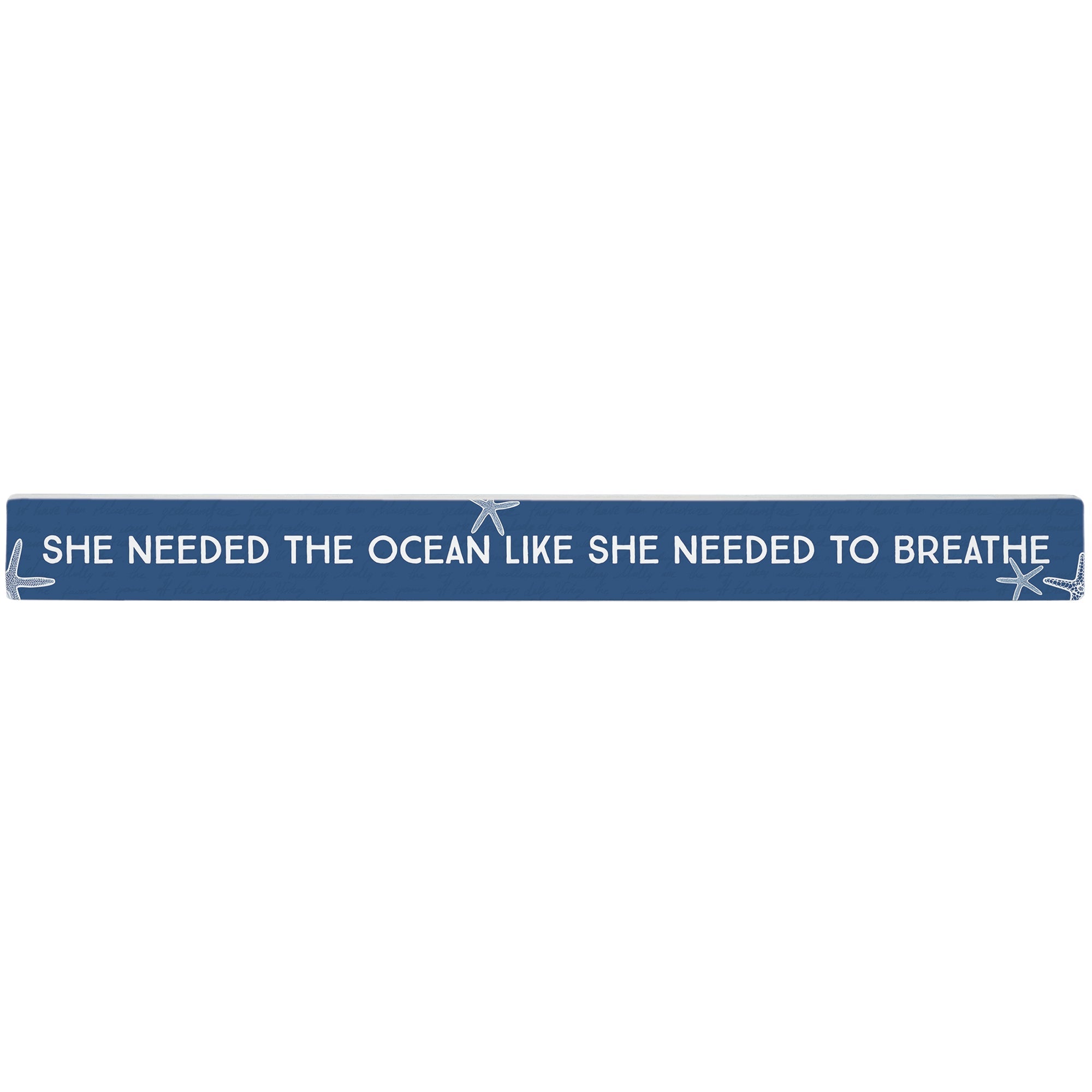 Needed Ocean Breathe
