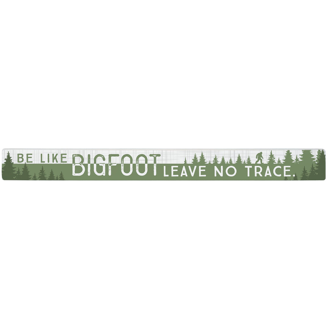 Bigfoot Leave No Trace