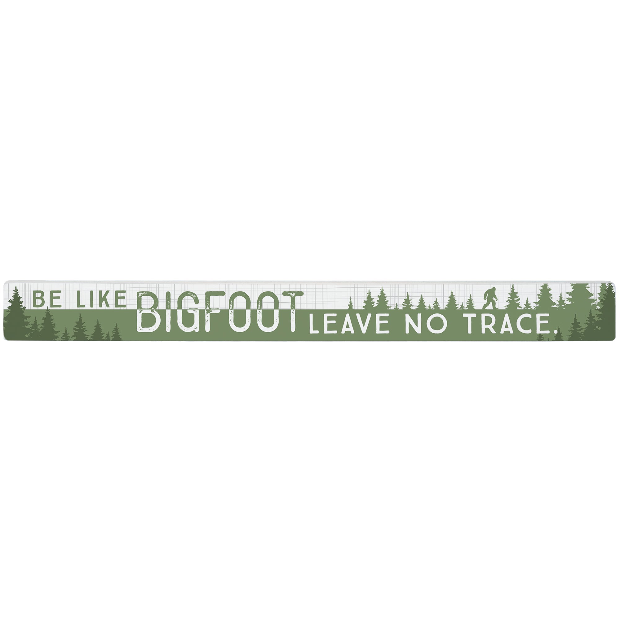 Bigfoot Leave No Trace