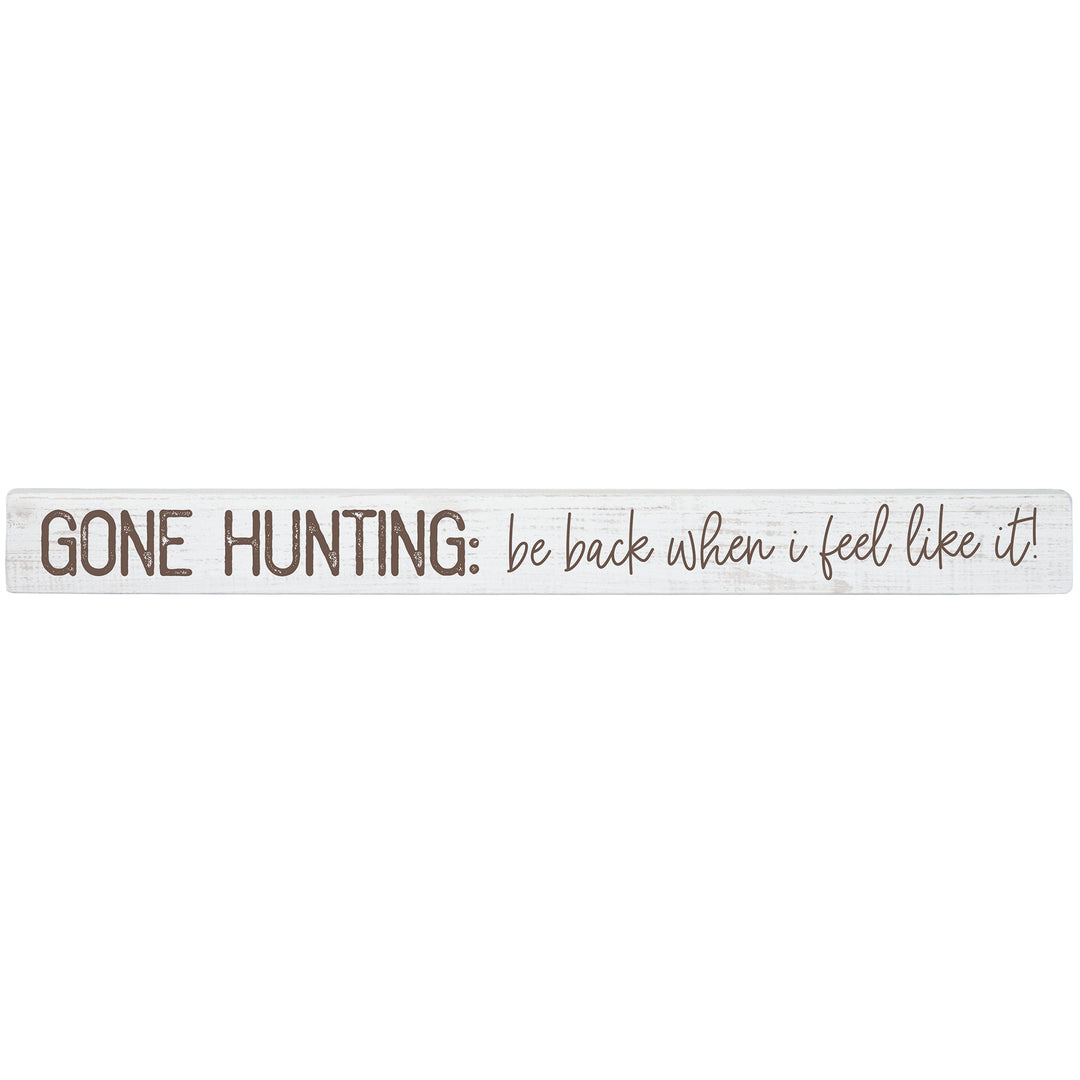 Hunting Feel Like It