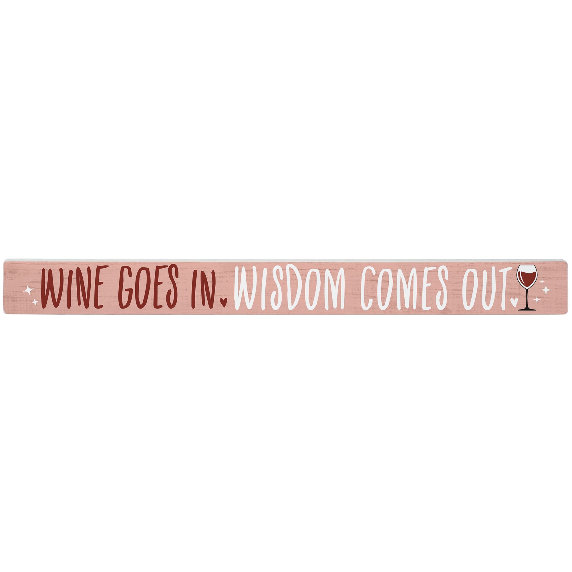 Wine In Wisdom Out