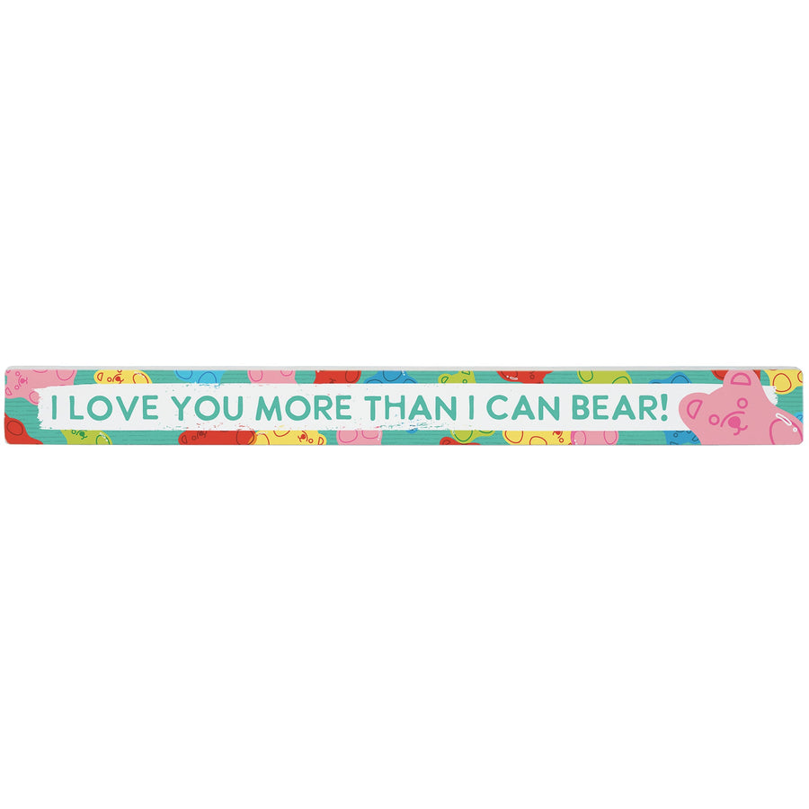 Love More Gummy Bear