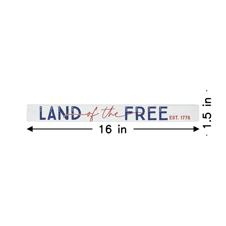 Land Of Free Est. 1776
