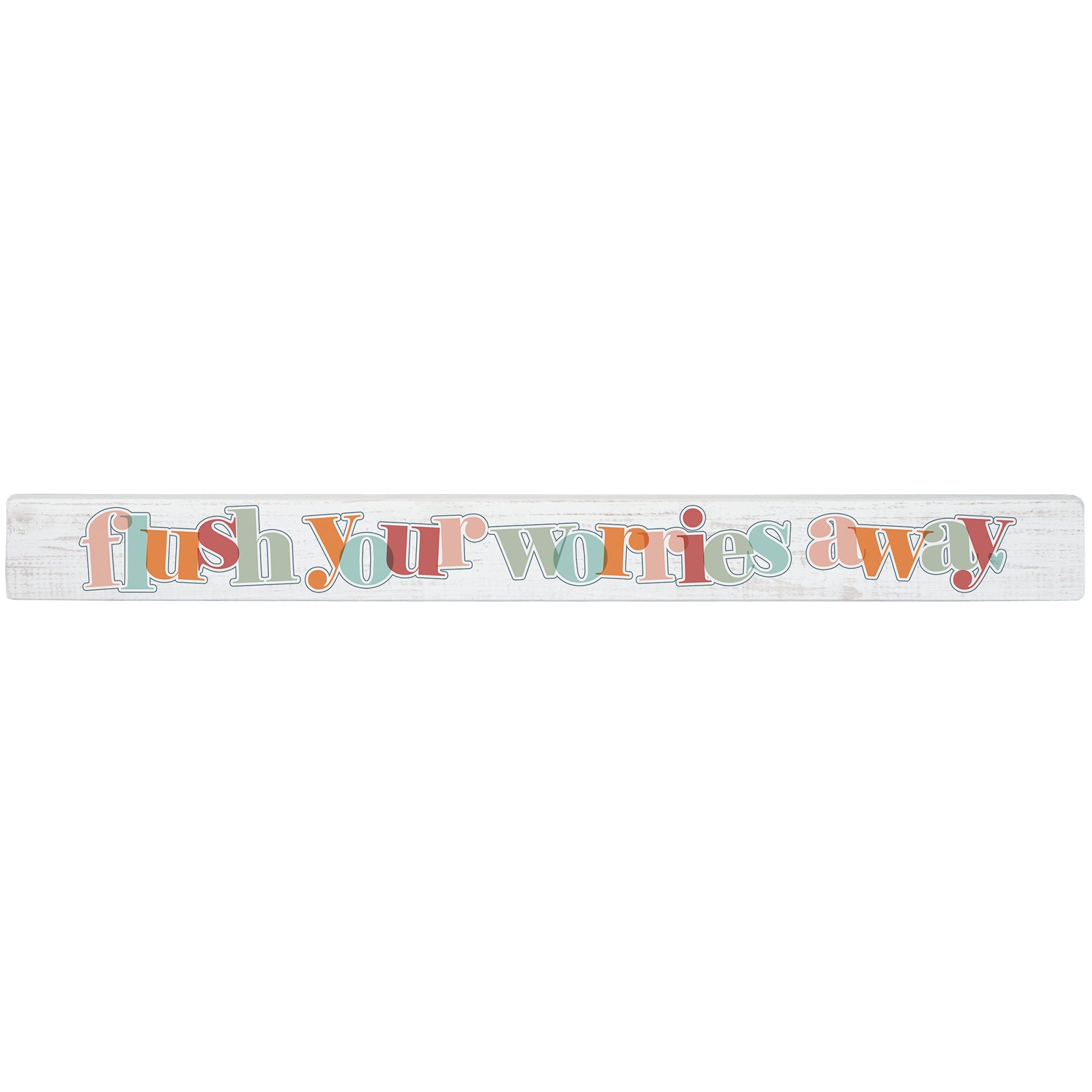 Flush Your Worries