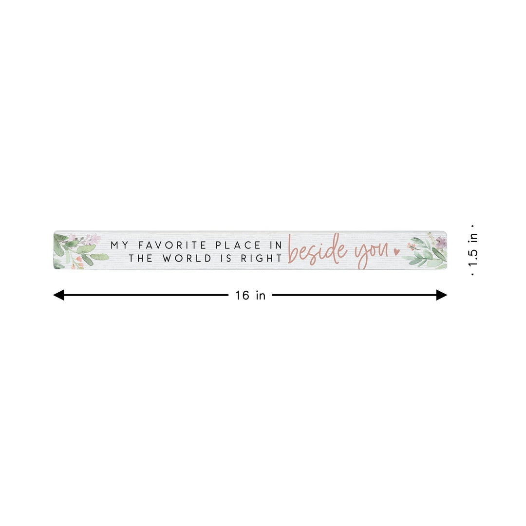 Beside You Flowers