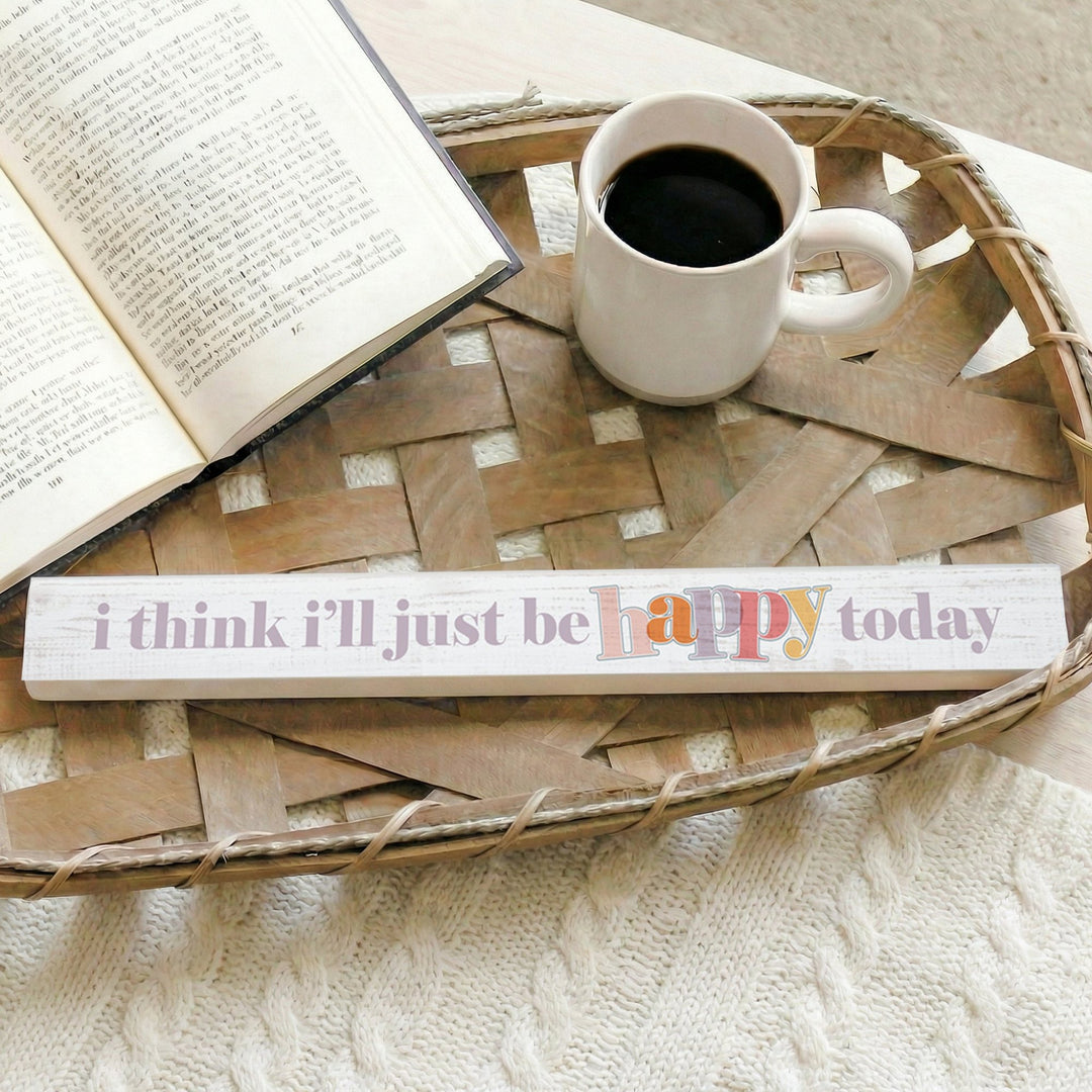 Just Be Happy