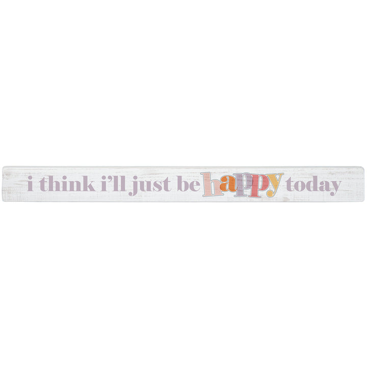 Just Be Happy