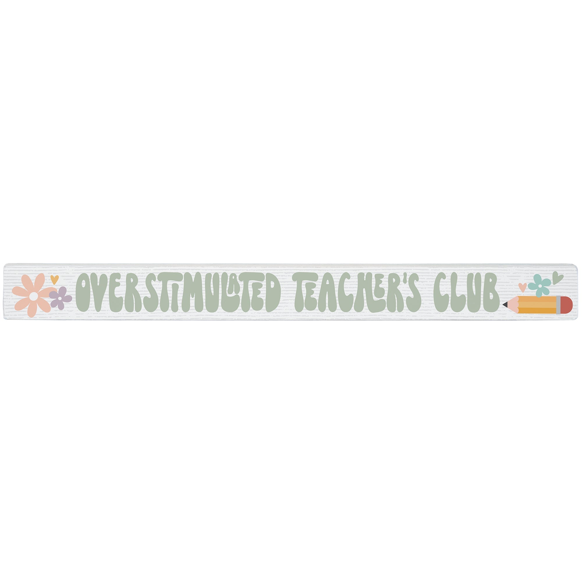 Overstimulated Teachers