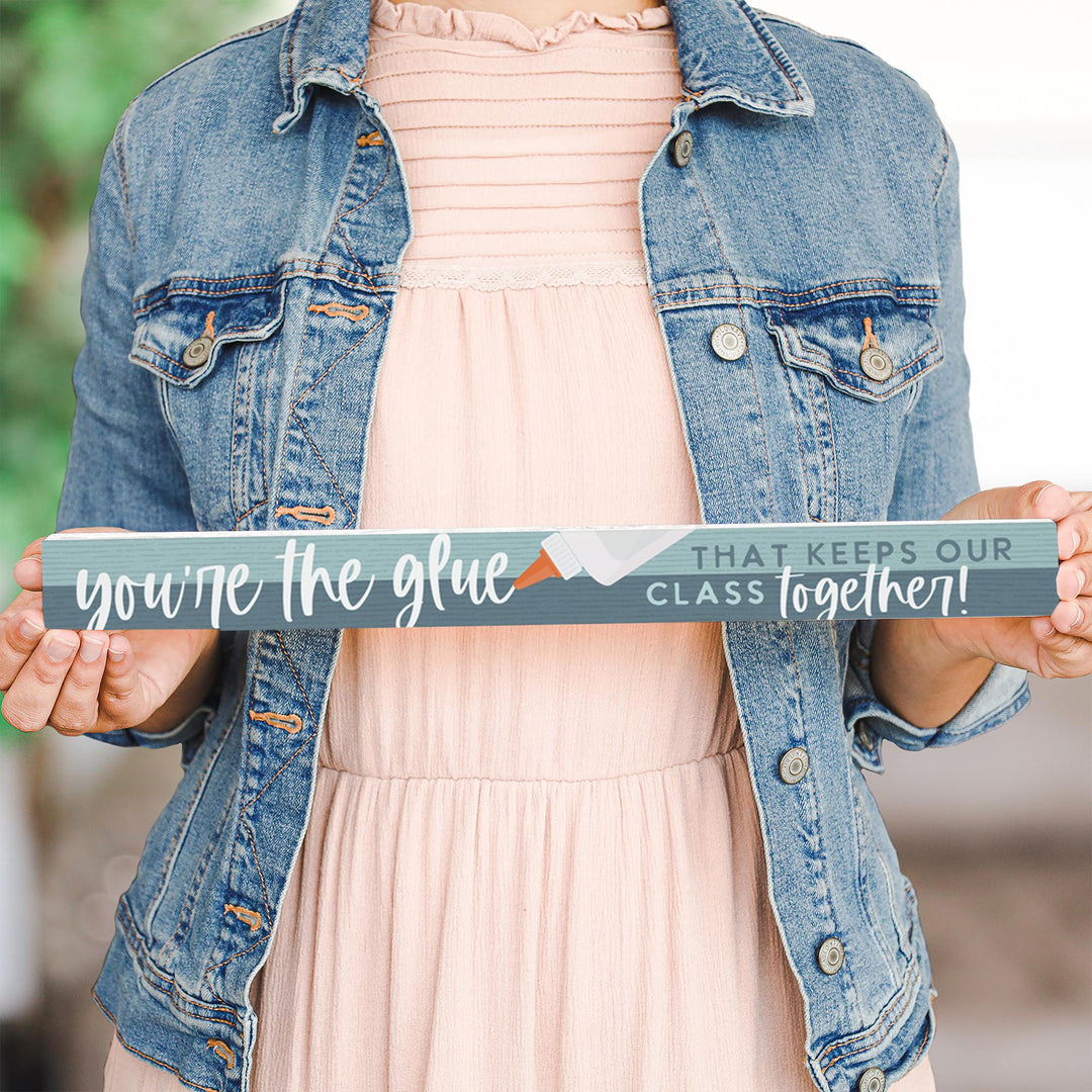 You're The Glue
