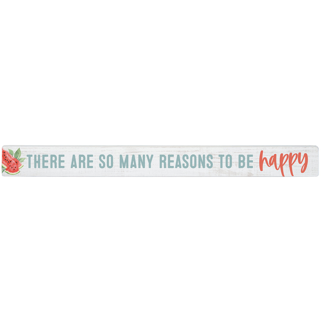 Reasons Happy Watermelon