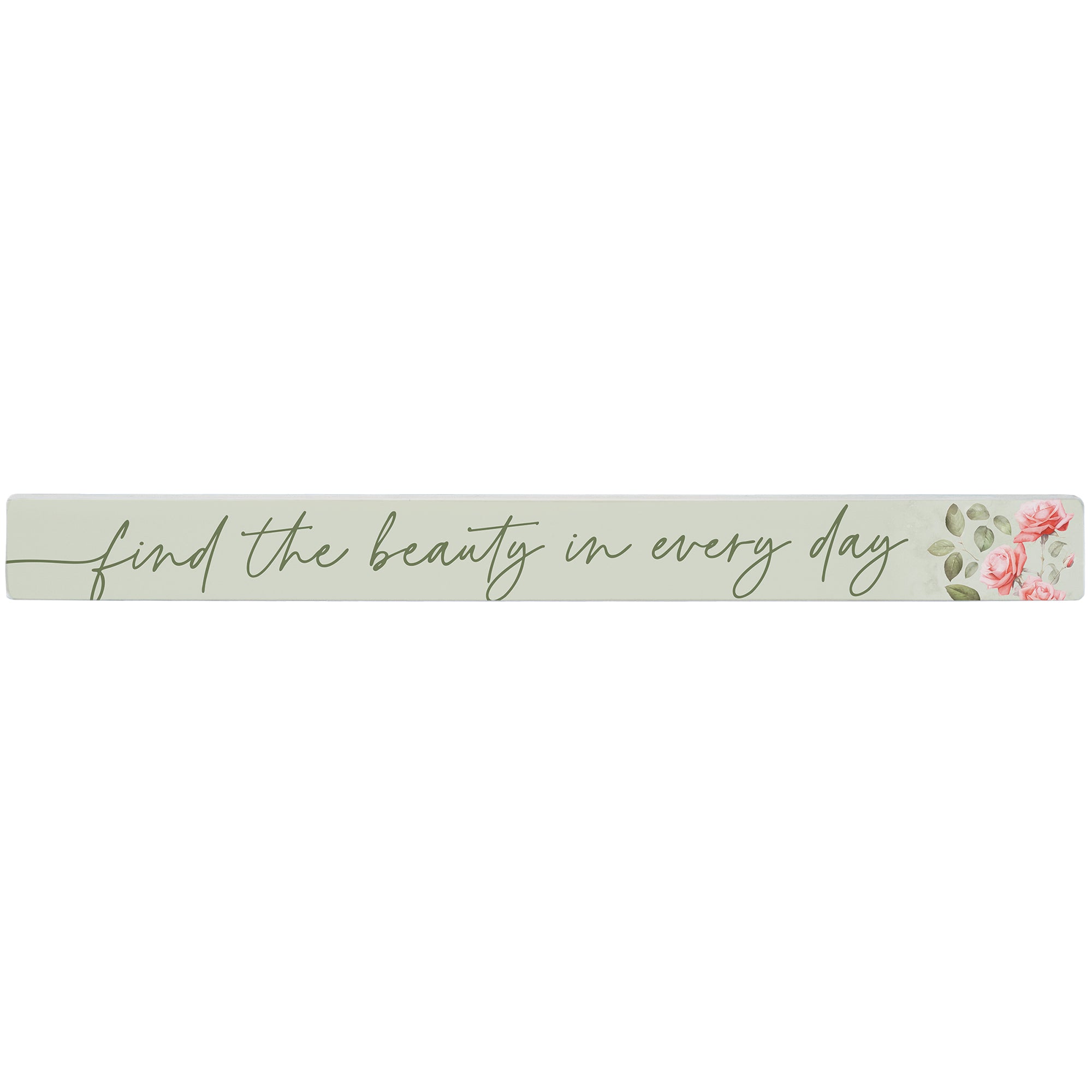 Beauty Every Day Roses