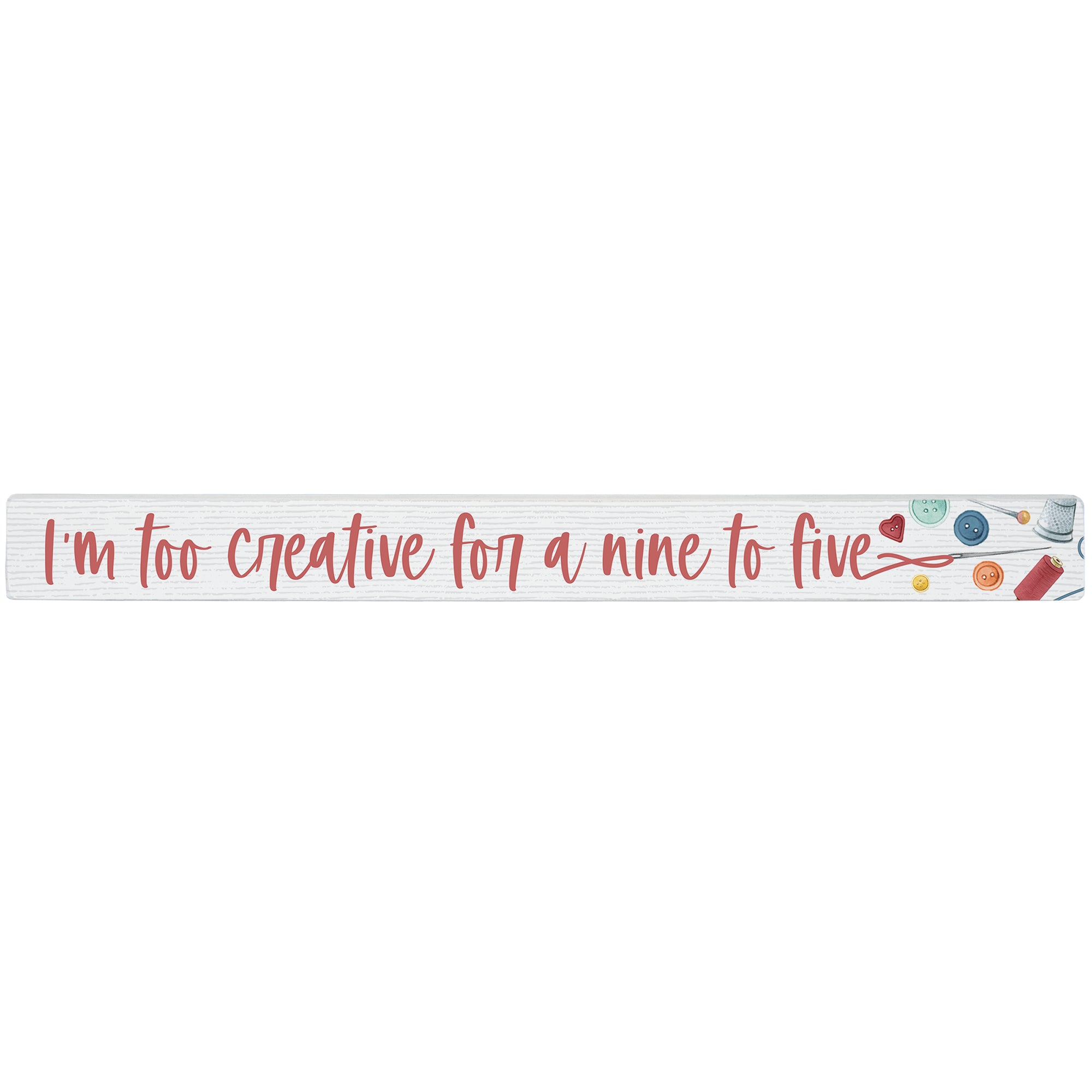 Creative Nine to Five