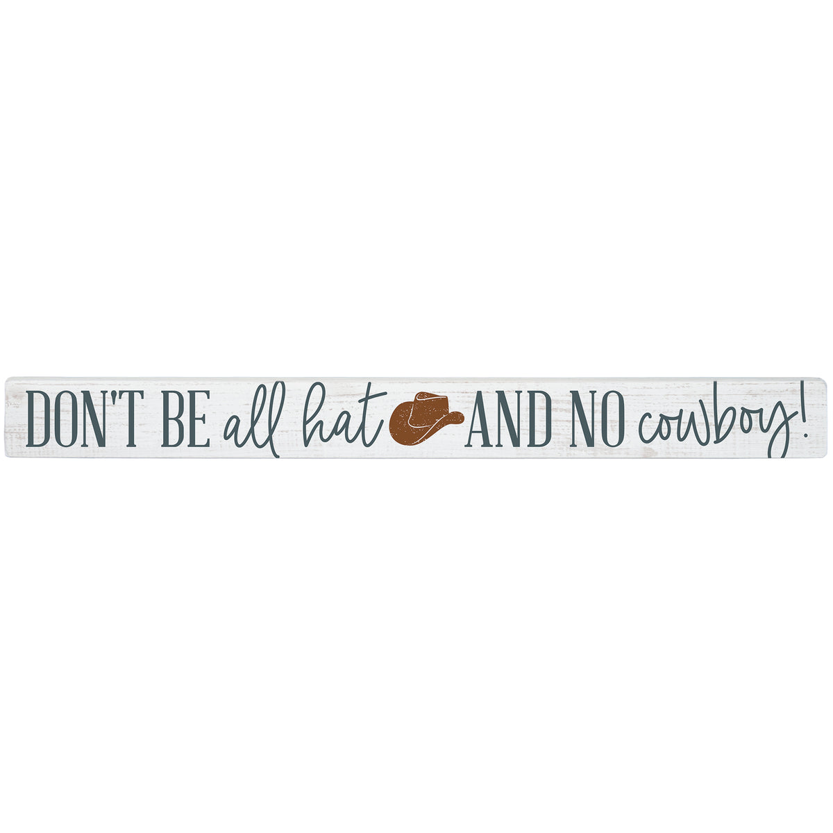 All Hat No Cowboy