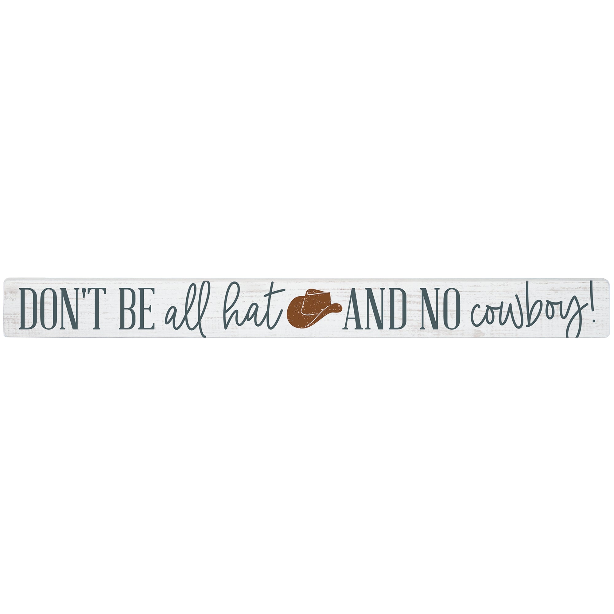 All Hat No Cowboy