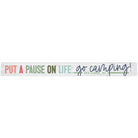 Pause On Life Camping LOC