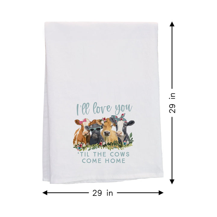 I'll Love You Cows