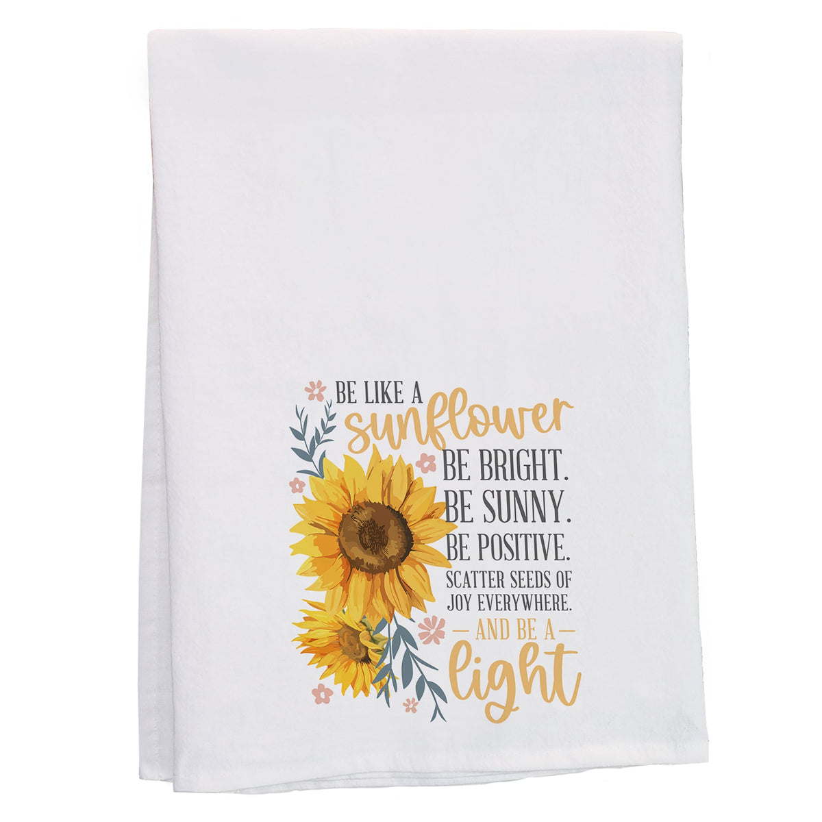 Be Like A Sunflower