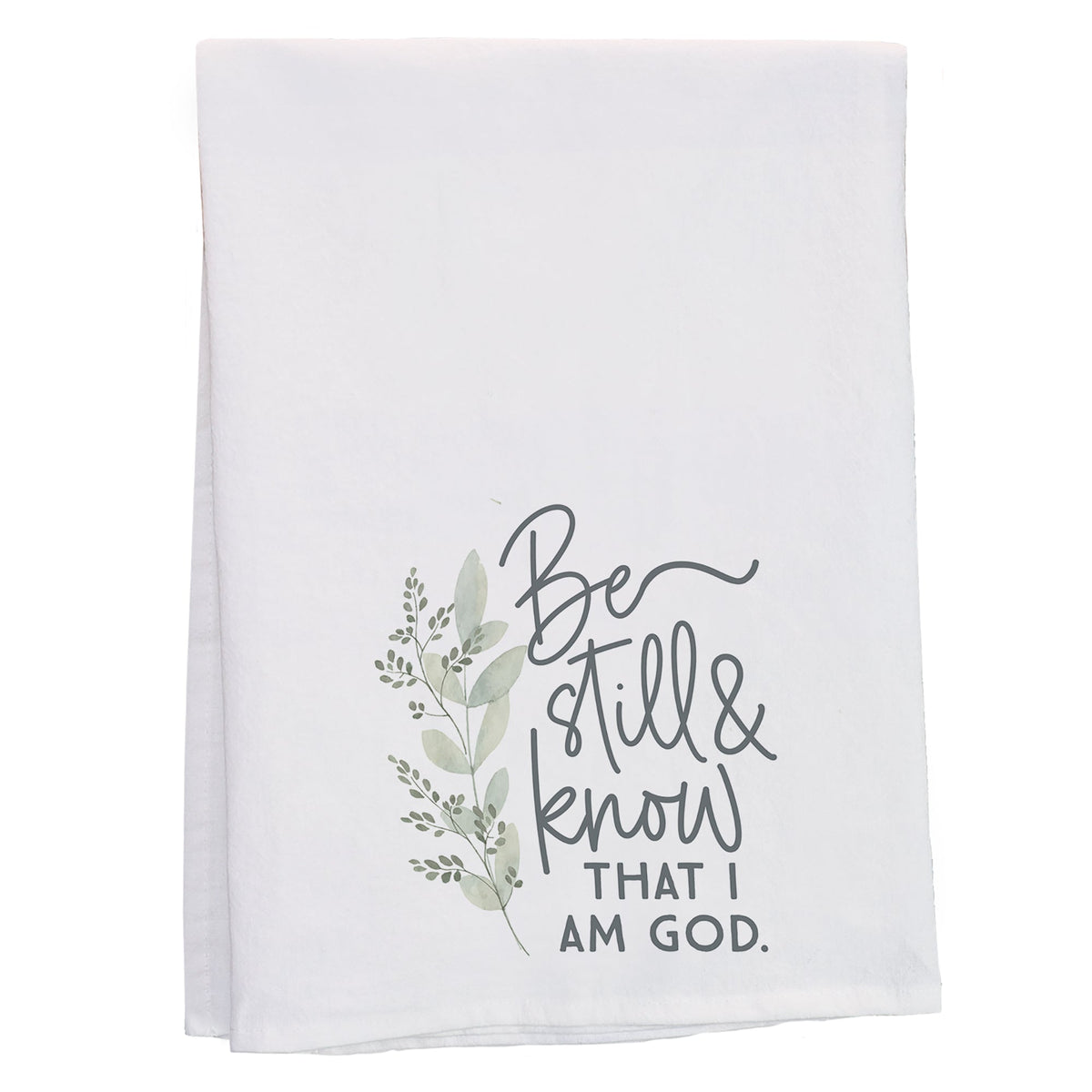 Be Still & Know