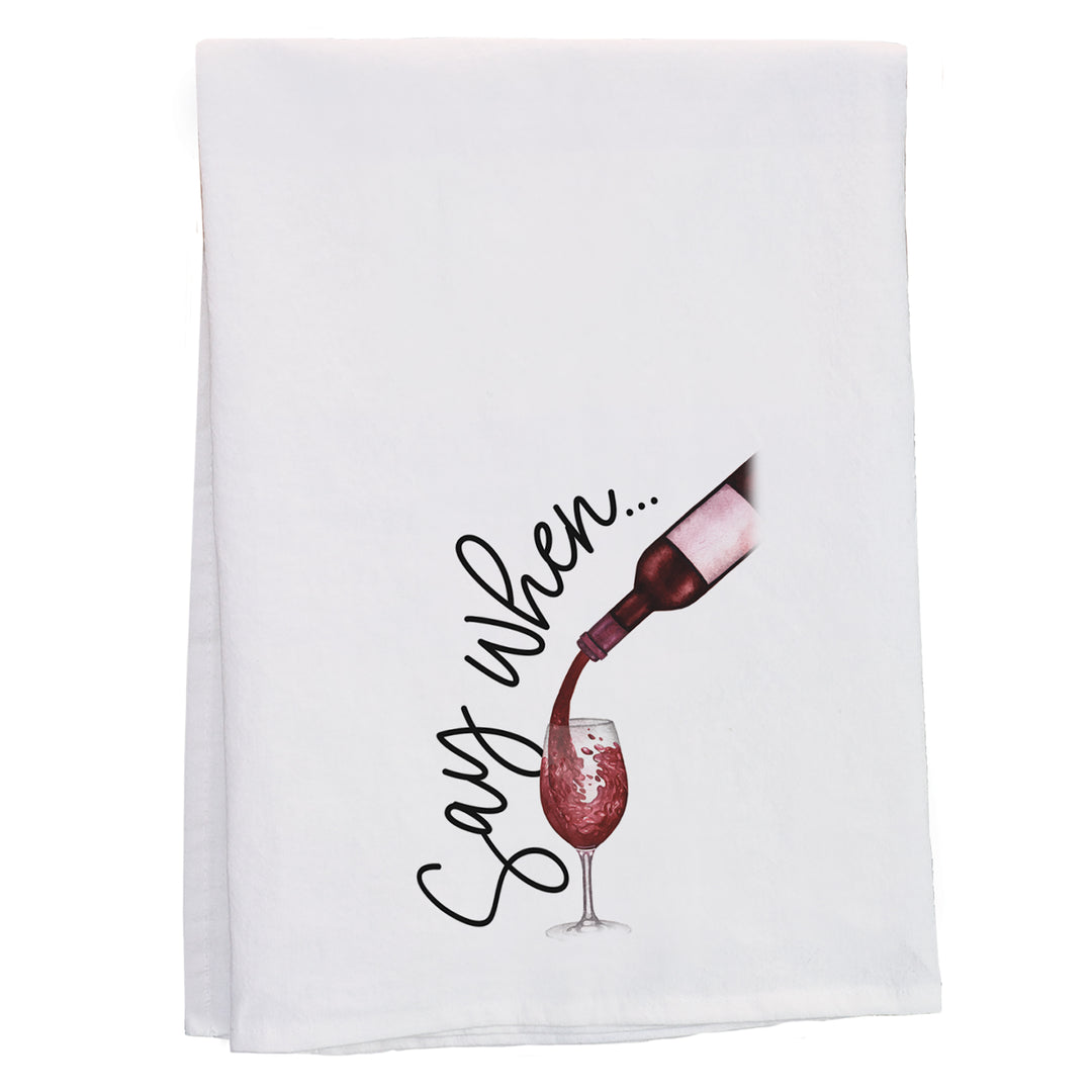 Say When Wine