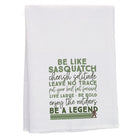 Be Like Sasquatch