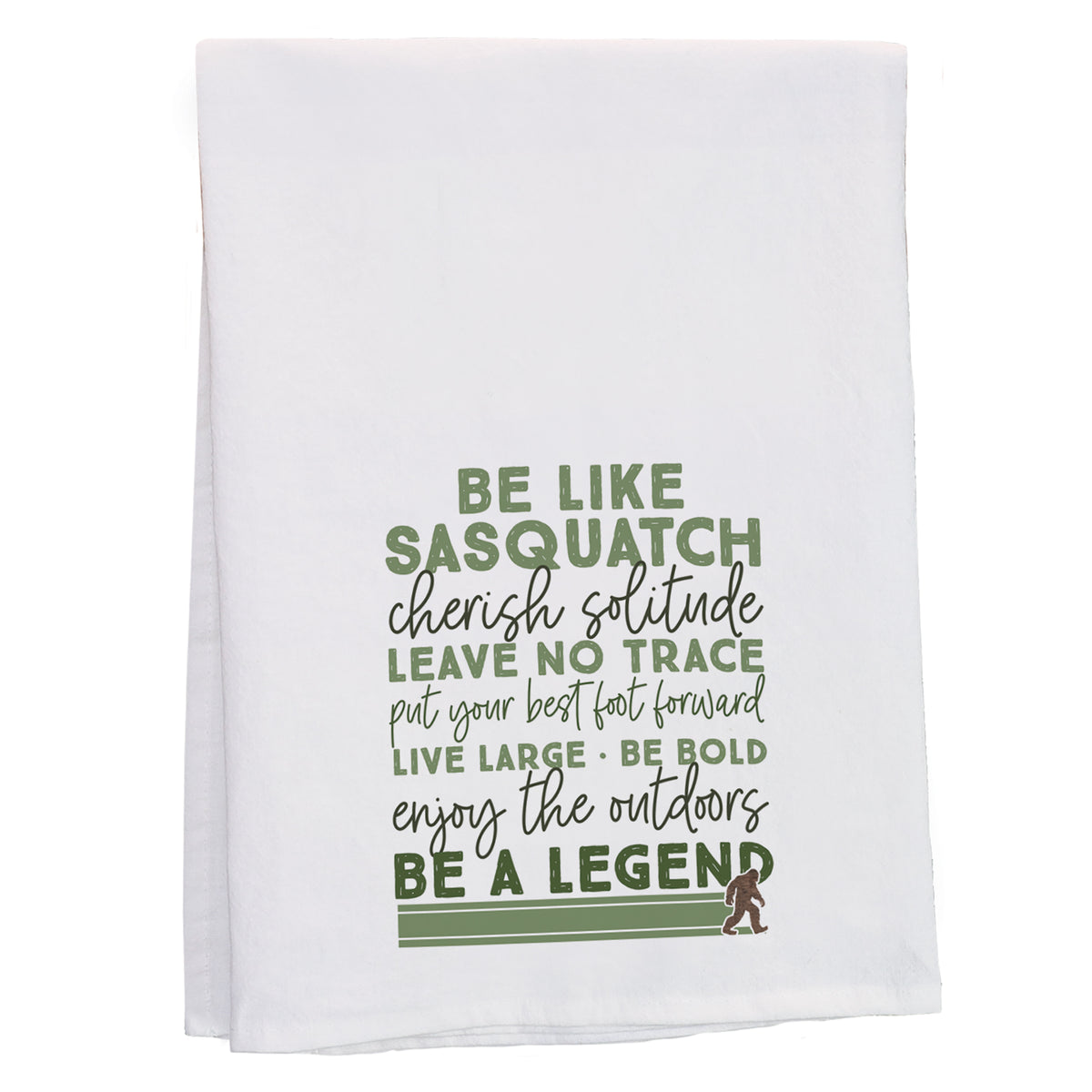 Be Like Sasquatch